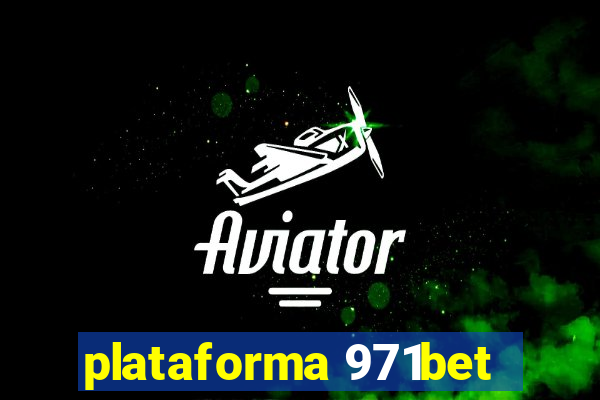 plataforma 971bet